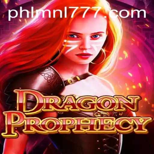 Unleashing Adventure: A Deep Dive into DragonProphecy Featuring the Mystical MNL 777