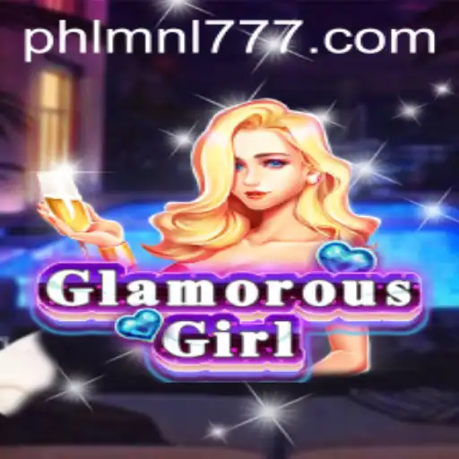 Exploring GlamorousGirl: A New Era in Interactive Gaming with MNL 777