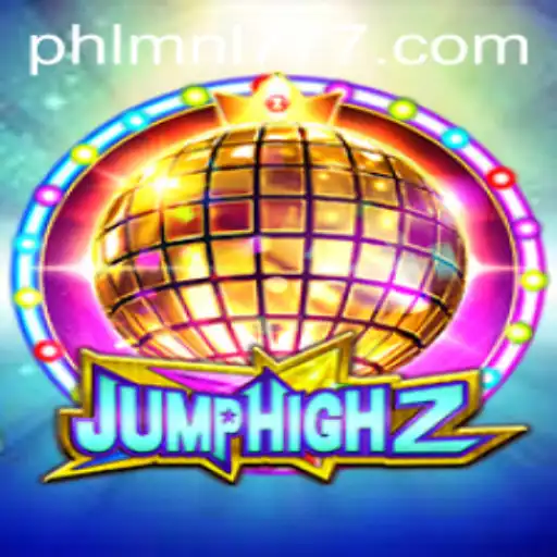 Exploring the Thrilling World of JumpHigh2: Featuring MNL 777