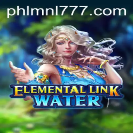 The Captivating World of ElementalLinkWater: A Dive into MNL 777