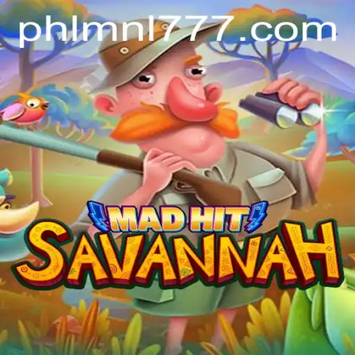MadHitSavannah: The New Thrill in Digital Entertainment